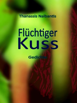 cover image of Flüchtiger Kuss